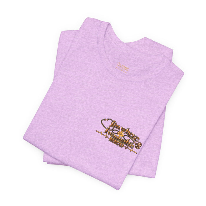 Nurse's Tee - I'm Where I Wanna Be in the NICU