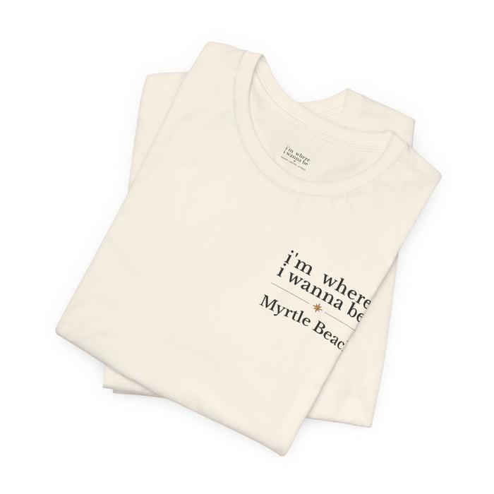 Myrtle Beach 'I'm Where I Wanna Be' Tee