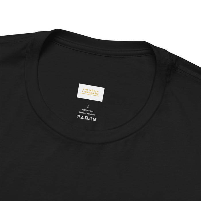 Chihuahua Graphic Tee — “I’m Where I Wanna Be When I’m With My Chihuahua”