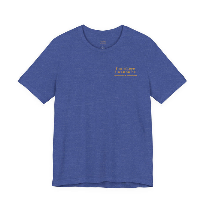 Tennis T‑Shirt — "I'm Where I Wanna Be When I'm On the Courts" Graphic Tee