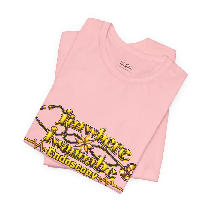 Nurse's Endoscopy 'I'm Where I Wanna Be' Tee