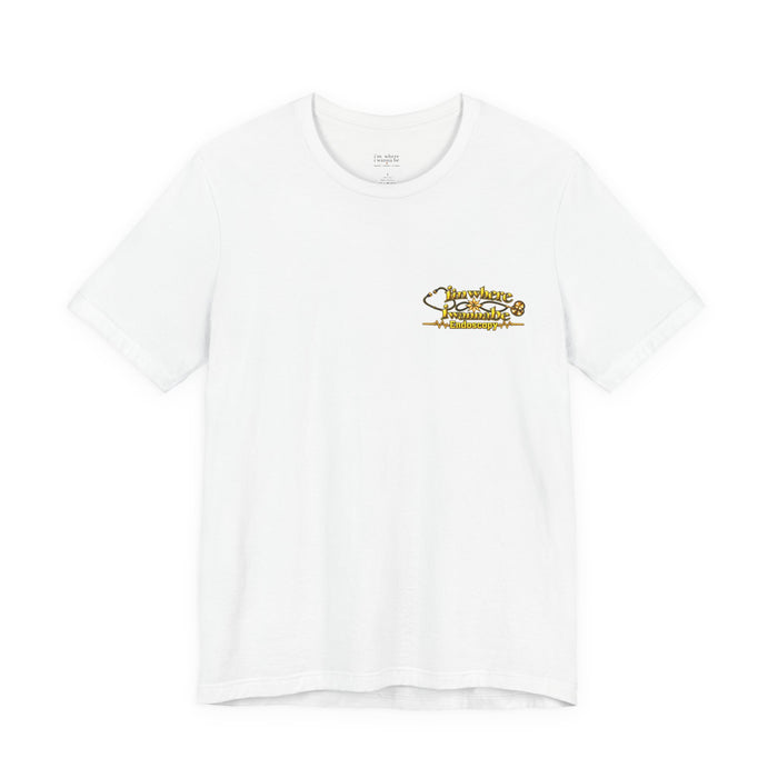 Nurse's Endoscopy 'I'm Where I Wanna Be' Minimalist Tee