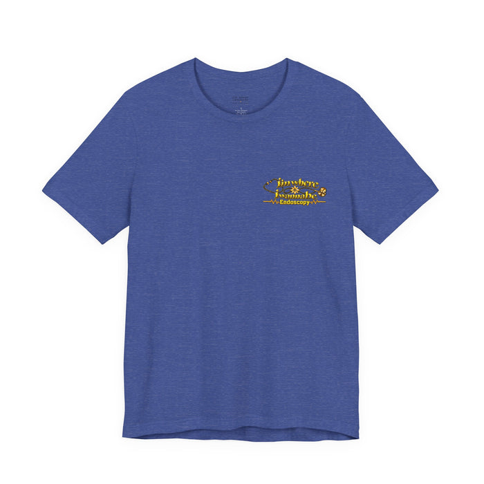 Nurse's Endoscopy 'I'm Where I Wanna Be' Minimalist Tee