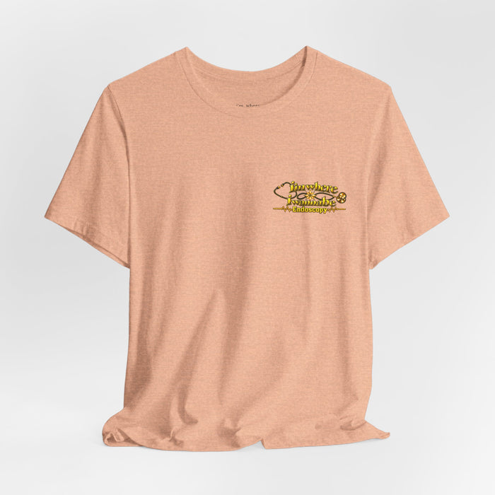 Nurse's Endoscopy 'I'm Where I Wanna Be' Minimalist Tee