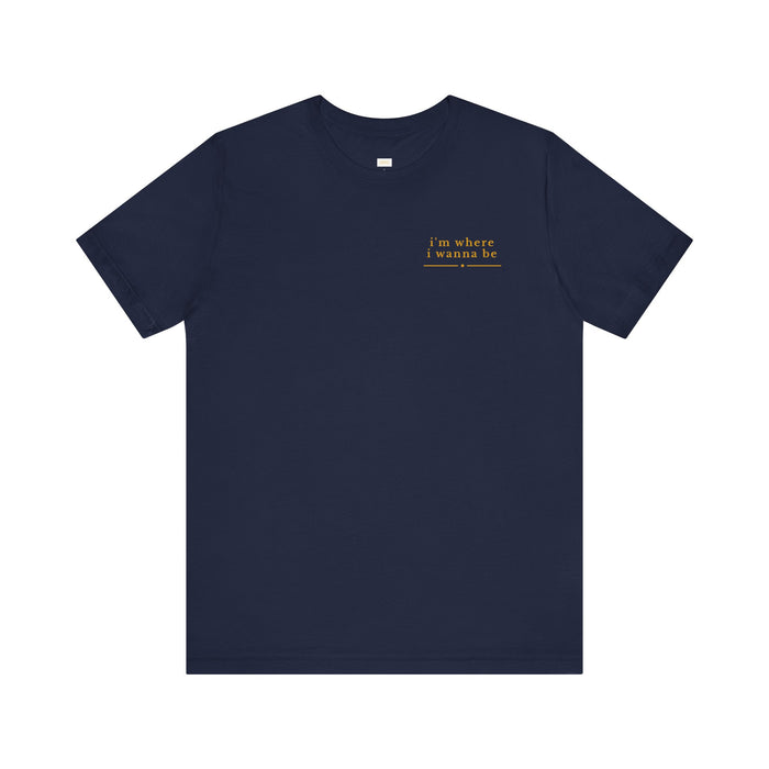 Rottweiler Graphic Tee — "I’m Where I Wanna Be When I’m With My Rottweiler"