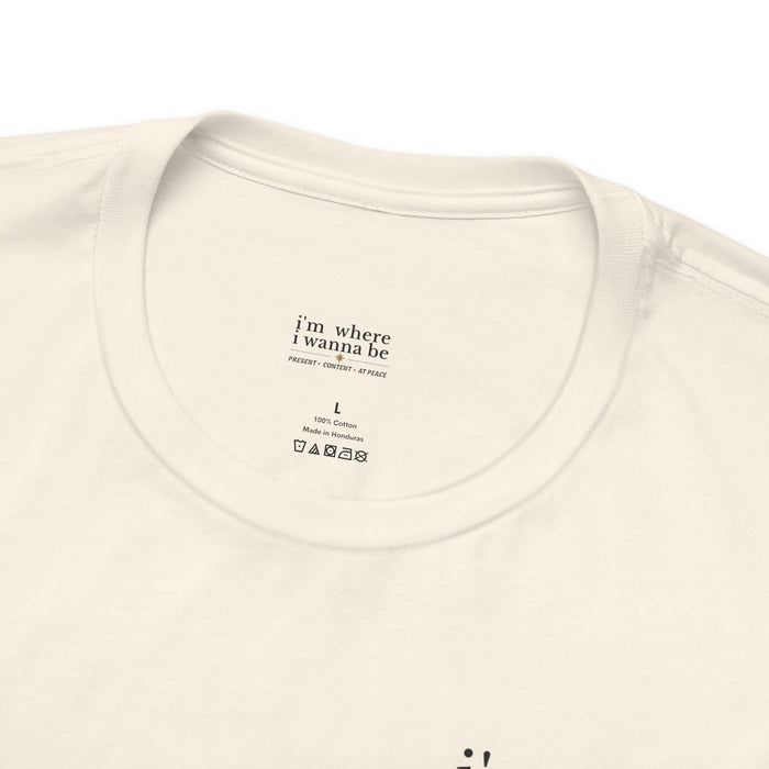 Orlando Minimalist Tee — "i'm where i wanna be" Chest Print