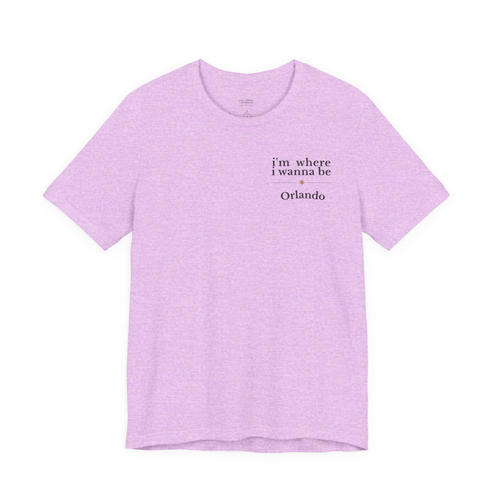 Orlando Minimalist Tee — "i'm where i wanna be" Chest Print