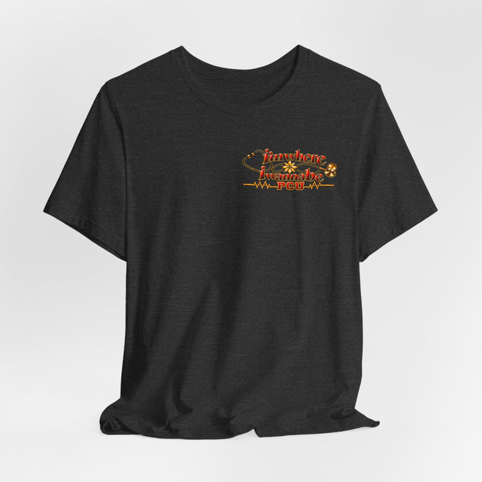 Nurse's PCU 'I'm Where I Wanna Be' Minimalist Tee