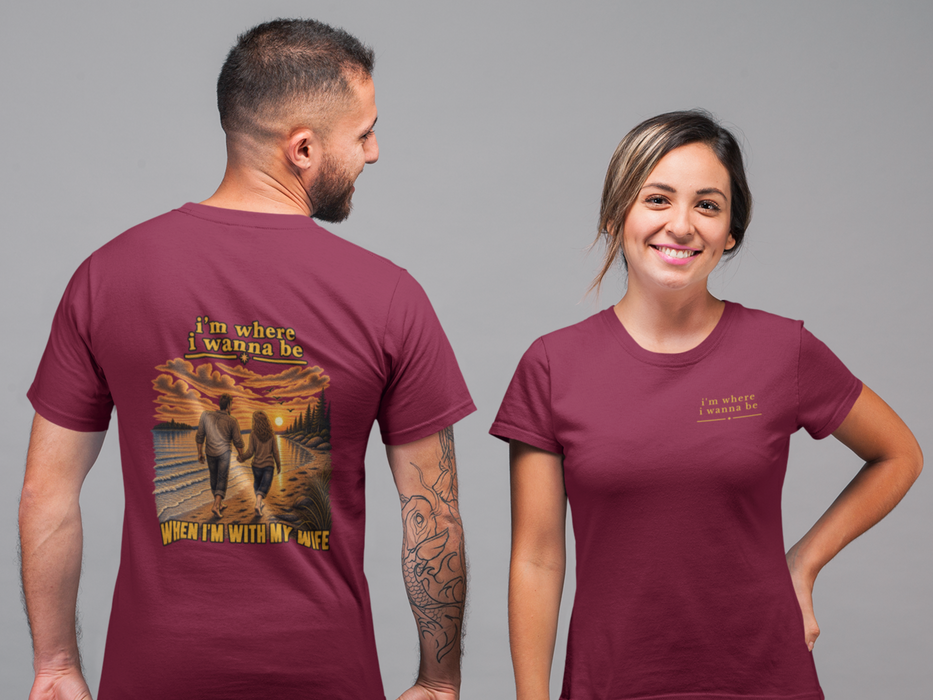 Couples Sunset Beach T‑Shirt — "I'm Where I Wanna Be When I'm With My Wife"