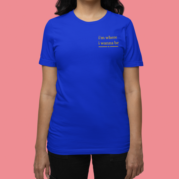Poodle Tee — "I’m Where I Wanna Be When I’m With My Poodle" Graphic T-Shirt