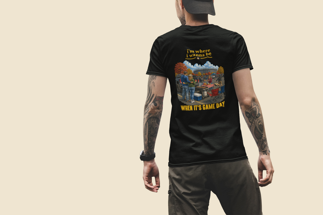 Game Day Tailgate T-Shirt — “I’m Where I Wanna Be When It’s Game Day” Sports Fan Tee