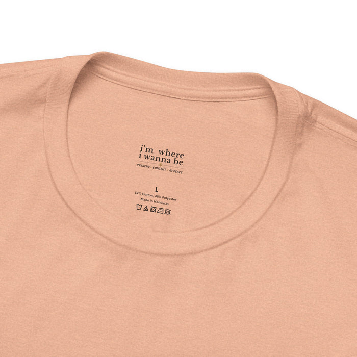 Sunset "i'm where i wanna be" Tee — Calm • Cool • Collected
