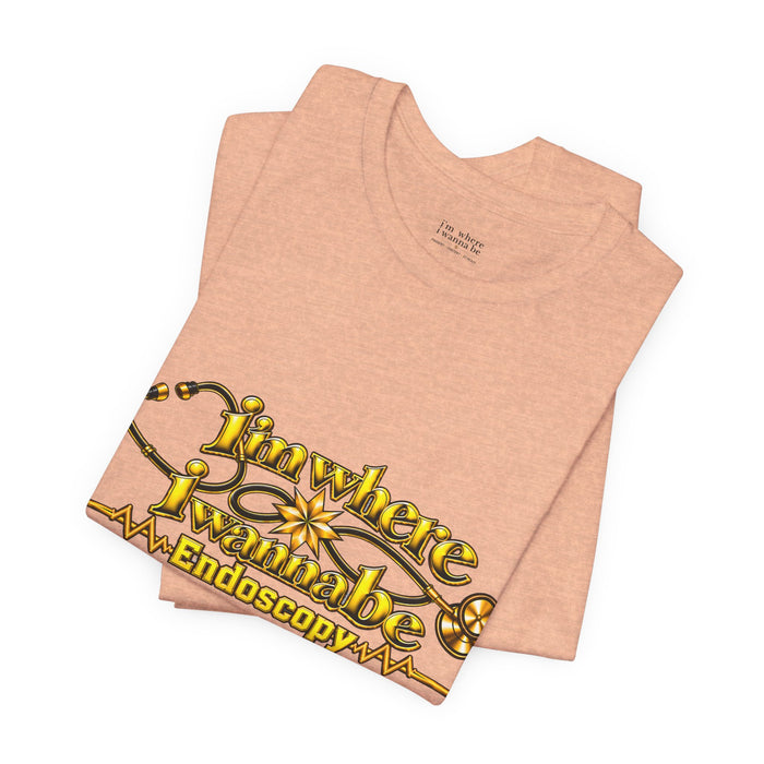 Nurse's Endoscopy 'I'm Where I Wanna Be' Tee