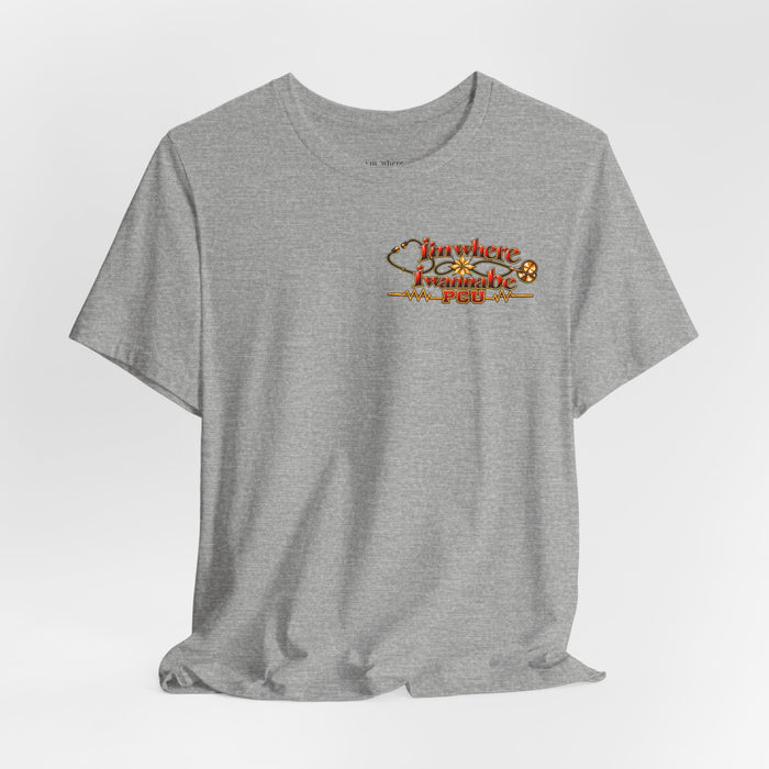 Nurse's PCU 'I'm Where I Wanna Be' Minimalist Tee