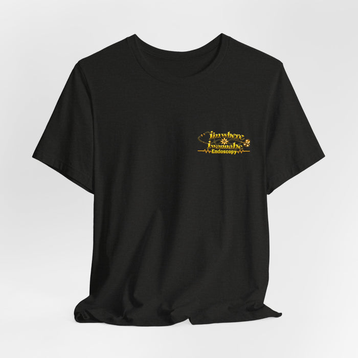 Nurse's Endoscopy 'I'm Where I Wanna Be' Minimalist Tee