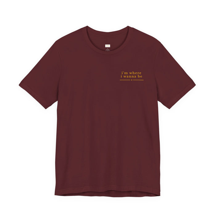 Rottweiler Graphic Tee — "I’m Where I Wanna Be When I’m With My Rottweiler"