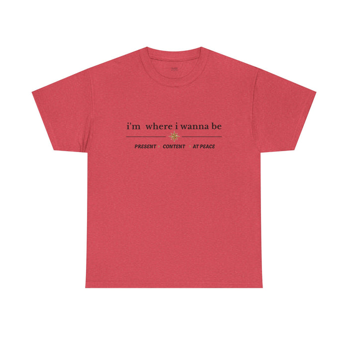 Present • Content • At Peace – Unisex Cotton Graphic Tee