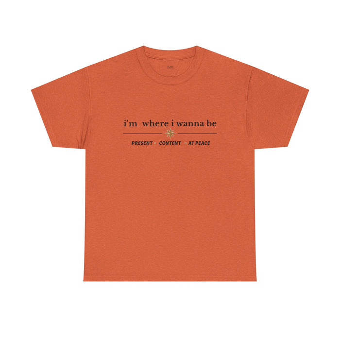 Present • Content • At Peace – Unisex Cotton Graphic Tee