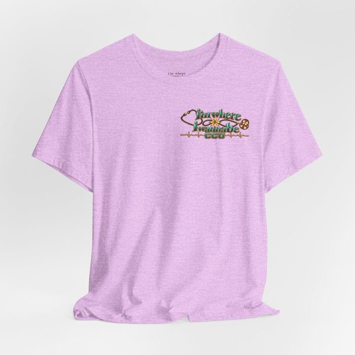 Nurse's CCU 'I'm Where I Wanna Be' Minimalist Tee