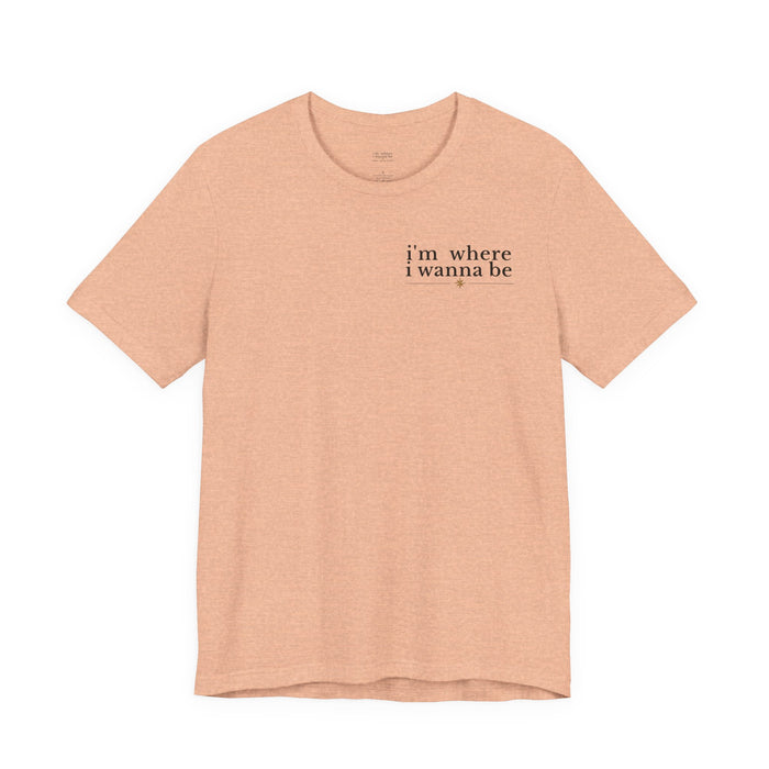 "I'm Where I Wanna Be" Beach Couple Graphic Tee (When I’m With My Girlfriend)