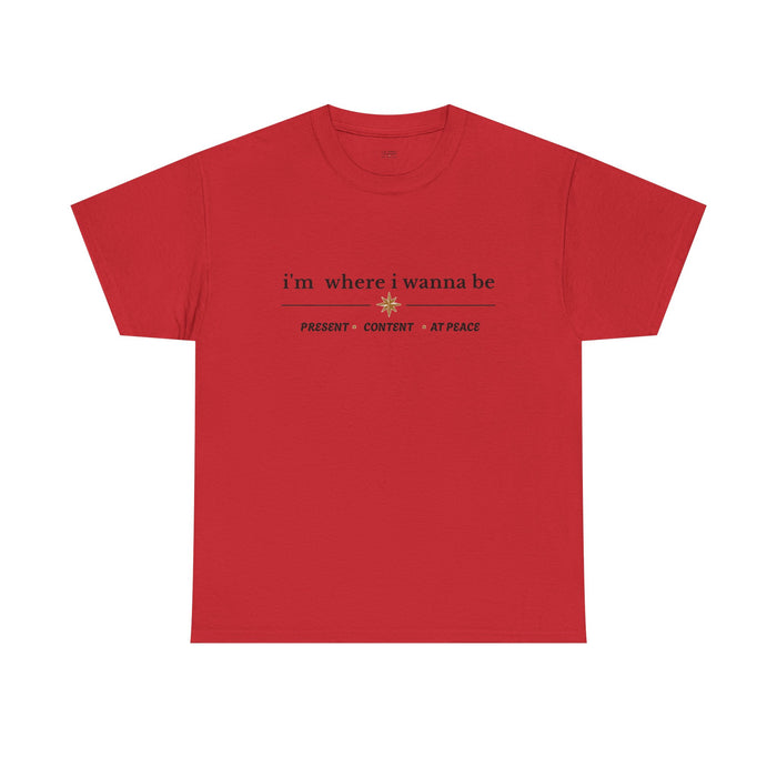 Present • Content • At Peace – Unisex Cotton Graphic Tee
