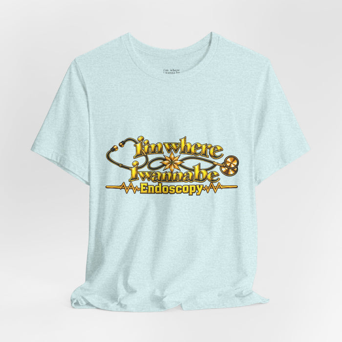 Nurse's Endoscopy 'I'm Where I Wanna Be' Tee