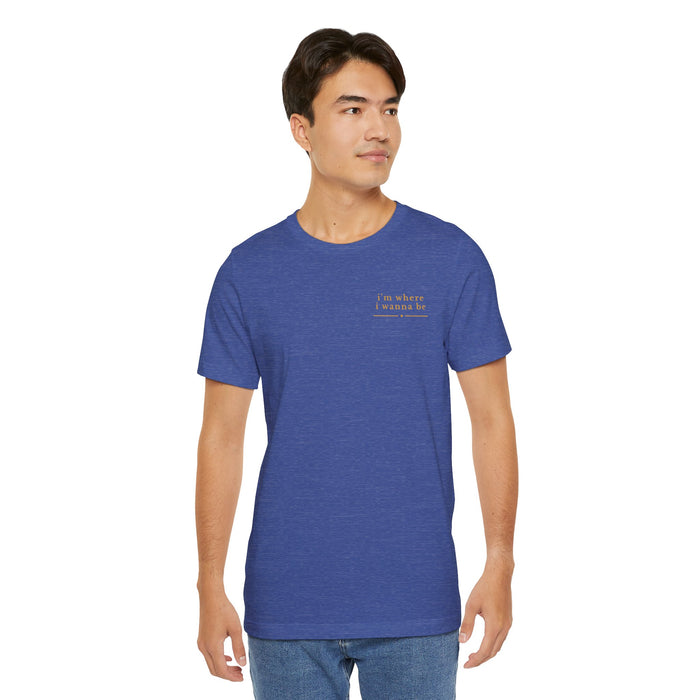 T-Shirt — "I'm Where I Wanna Be When I'm With My Labrador Retriever" Lake Dogs Graphic Tee