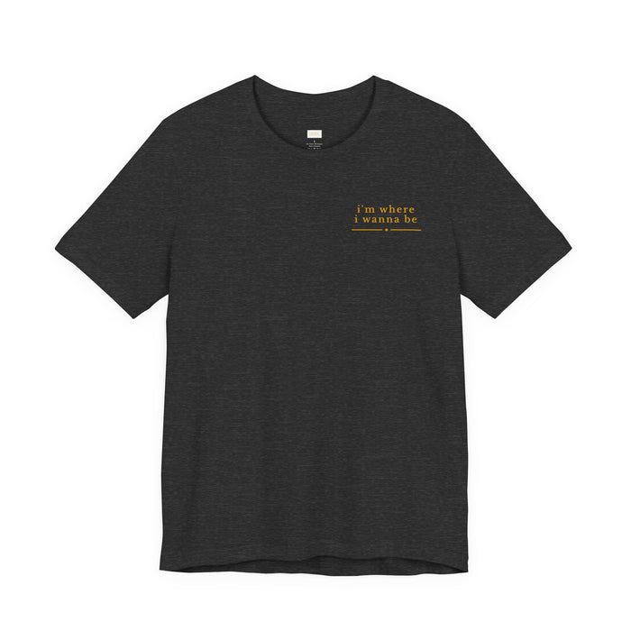 Boxer Dog T-Shirt — "I'm Where I Wanna Be When I'm With My Boxer" Graphic Tee
